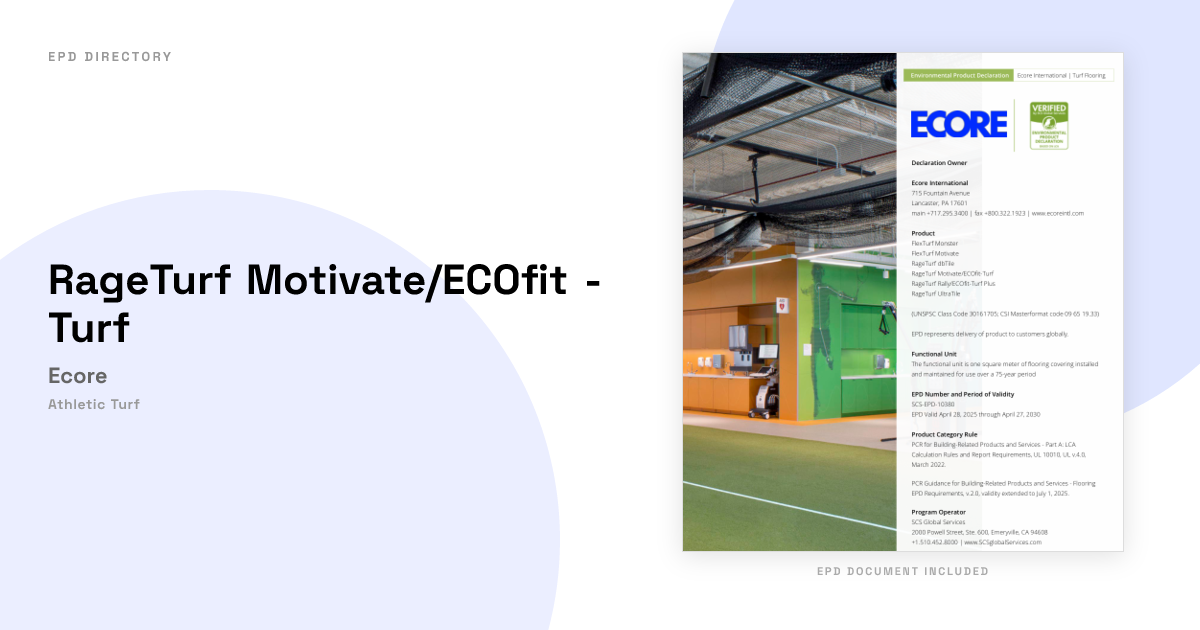 RageTurf Motivate/ECOfit - Turf — Ecore | EPD Directory