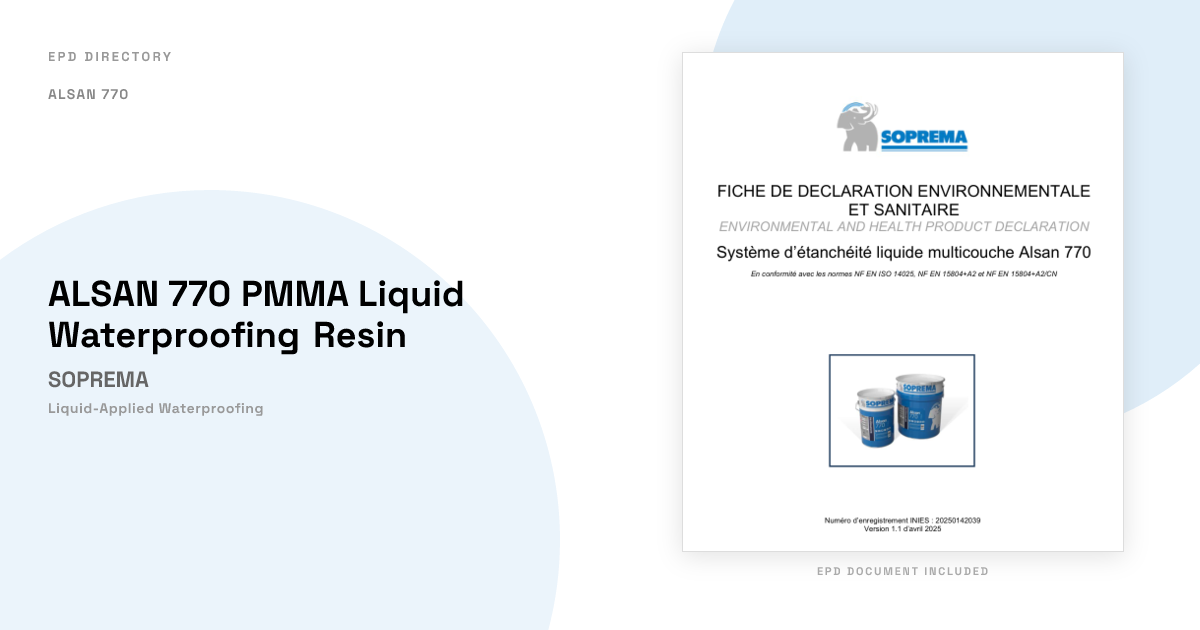 ALSAN 770 PMMA Liquid Waterproofing Resin — SOPREMA | EPD Directory