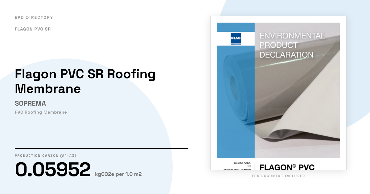 Flagon PVC SR Roofing Membrane — SOPREMA | GWP 0.05952 | EPD Directory